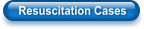 Resuscitation Cases